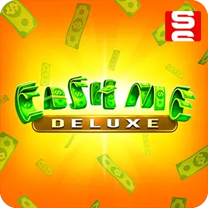 Cash Me Deluxe
