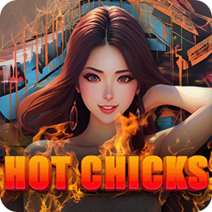 Hot Chicks