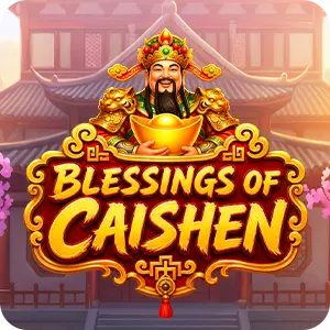 Blessings of Caishen