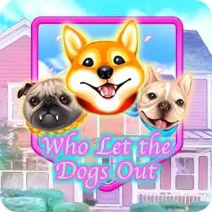Who Let the Dogs Out