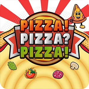 PIZZA! PIZZA? PIZZA!