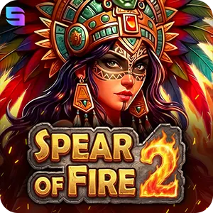 Spear of Fire 2