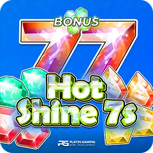 Hot Shine 7s