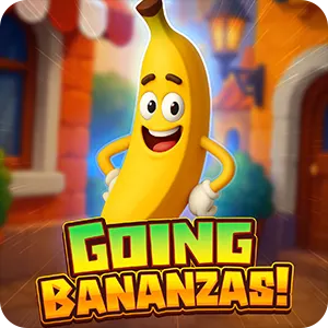 Going Bananzas!