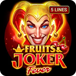 Fruits & Joker: Fever