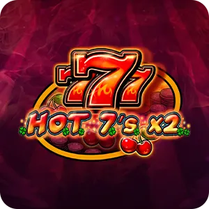 HOT 7's X 2