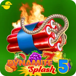 Dynamite Splash 5