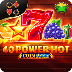40 Power Hot Coin Boost