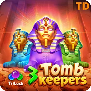 3 Tomb Keepers