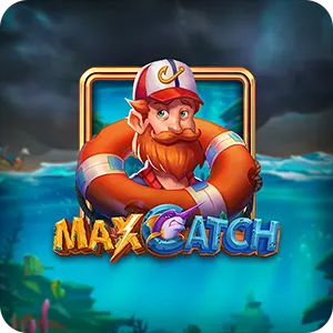 Max Catch
