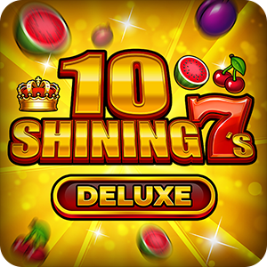 10 Shining 7s Deluxe