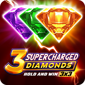 3 Supercharged Diamonds: Hold and Win