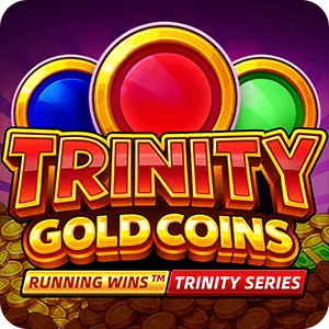 TRINITY GOLD COINS: RUNNING WINS