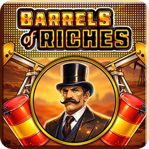 Barrels Of Riches